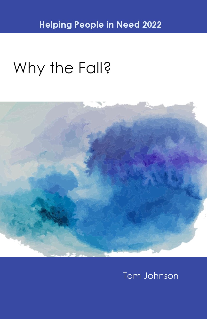 WHY THE FALL? Tom Johnson